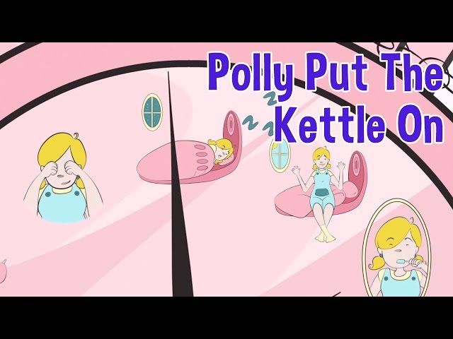 Polly Put The Kettle On Nursery Rhyme by Oxbridge Baby