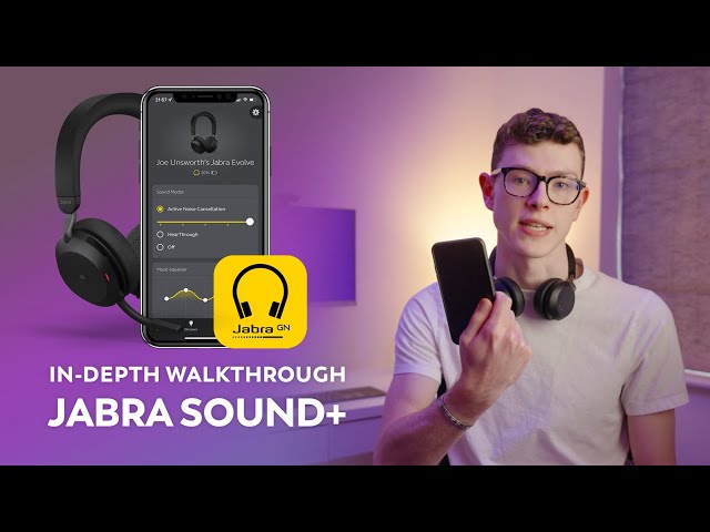 An In Depth look at the Jabra Sound+ App [Connect to your Phone]