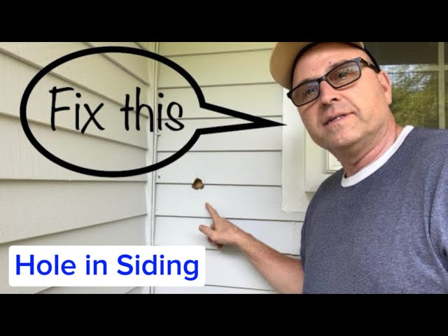 How to Fix a Hole in Siding