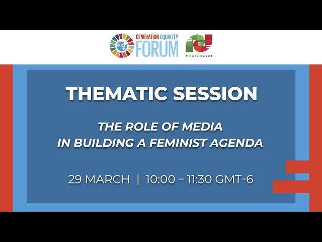 The role of media in building a feminist agenda