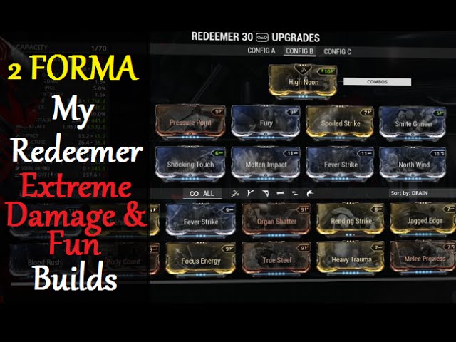 Warframe Weapon Builds - My Redeemer Extreme Damage & Fun Builds (2 Forma)