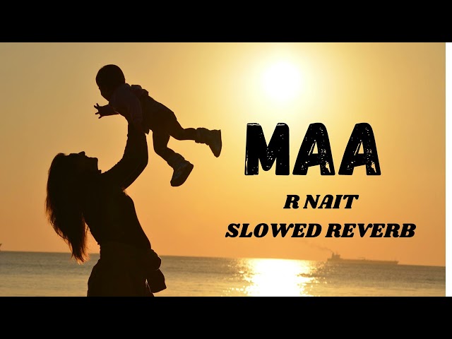 Maa (lofi Song) | R Nait | Young Army | Punjabi Song 2024 #lofisongs2024 #slowedandreverb#maa #rnait