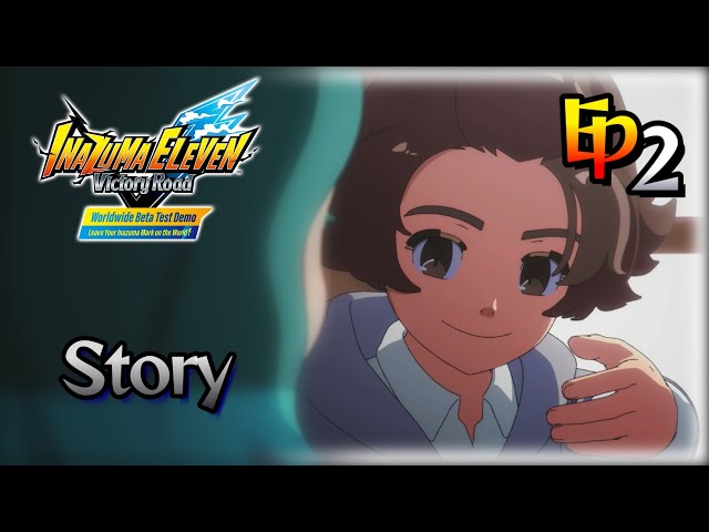 The Joker: Kisoji Heita - Inazuma Eleven Victory Road Beta Story Mode Episode 2