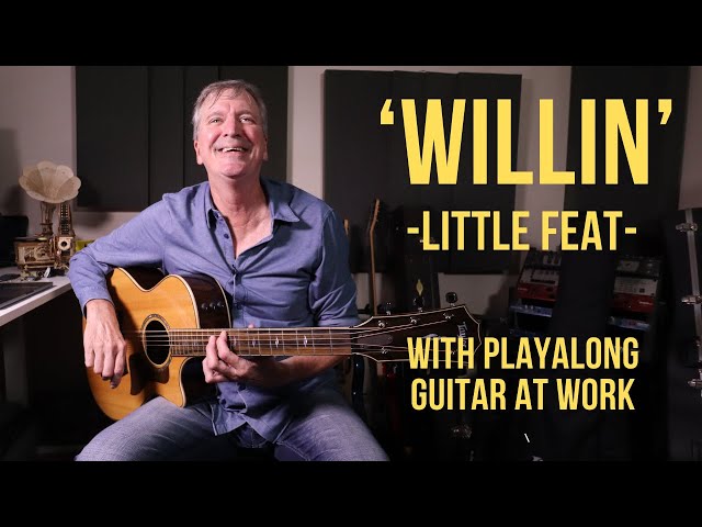 How to play 'Willin' by Little Feat