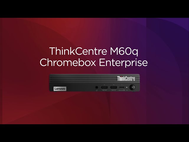 Lenovo ThinkCentre M60q Tiny Desktop: Never miss a beat