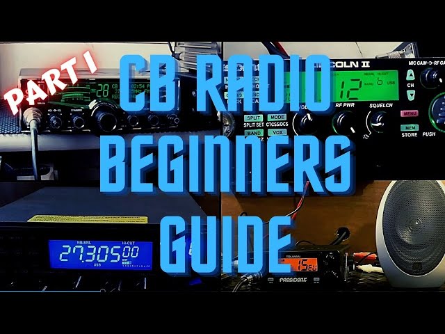 CB Radio Beginners Guide.  Part 1.  Antenna Choices. Mobile v Homebase
