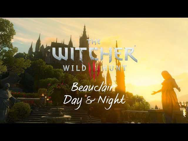Witcher 3 - Ambience - Beauclair - Ost Blood & Wine