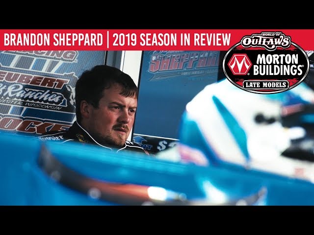 Brandon Sheppard | 2019 World of Outlaws Morton Buildings Late Model Series Season In Review