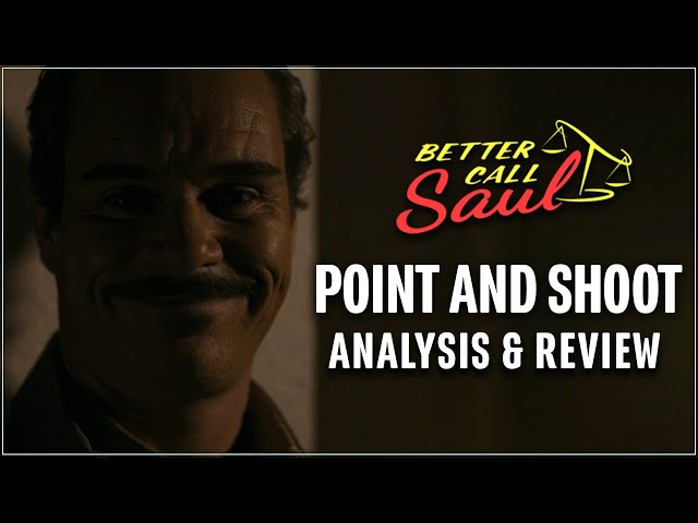Better Call Saul Season 6: Point and Shoot (ANALYSIS & REVIEW)