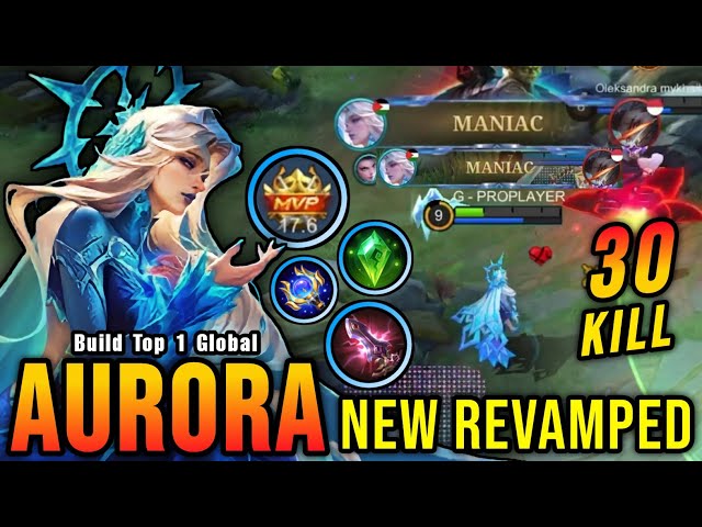 30 Kills + 2x MANIAC!! Aurora Revamp Best Build and Emblem!! - Build Top 1 Global Aurora ~ MLBB