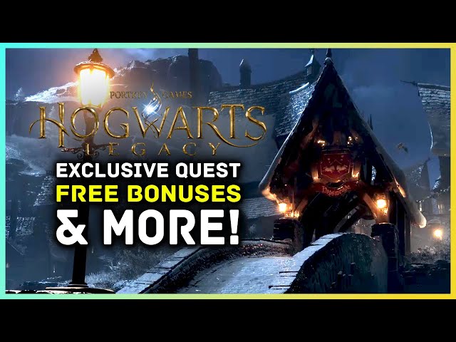 Hogwarts Legacy - Exclusive Quest Details, Free bonuses & More!