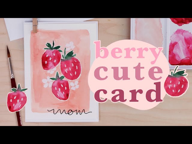 15 Minute Watercolor Card | Very Berry Mother’s Day