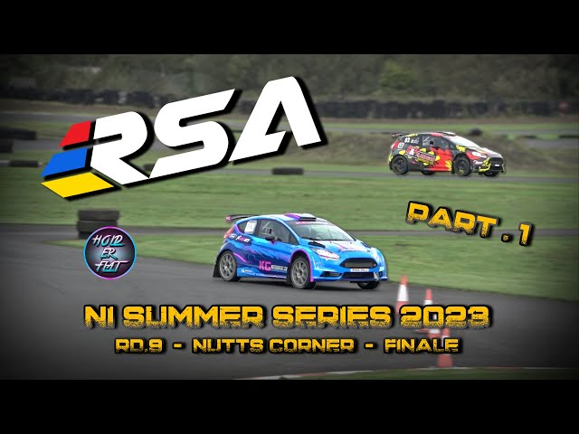 2023 RSA NI Summer Series - Rd9 Nutts Corner: The FINALE - Part 1 (Rally Cars)