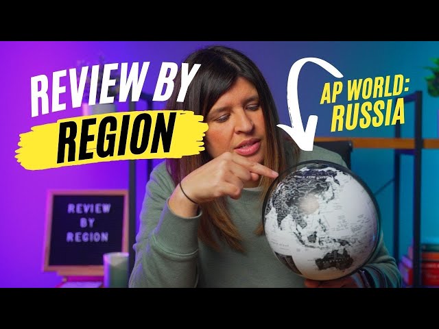 AP World Review by Region: Russia