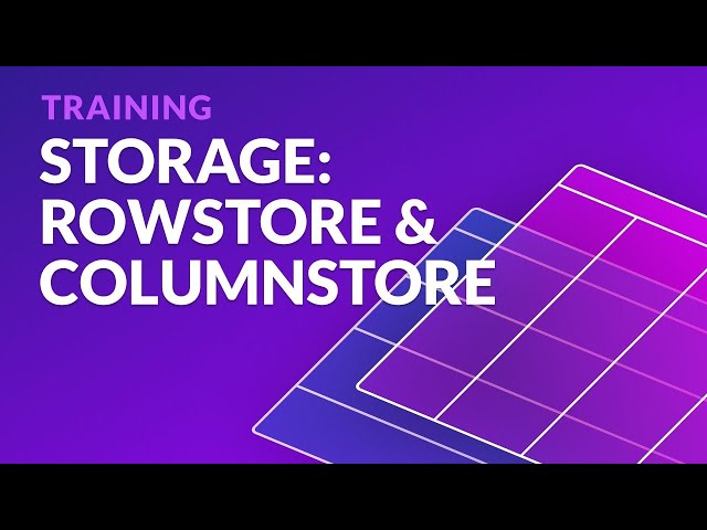 #SingleStore #Storage Training