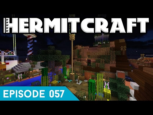 Hermitcraft IV 057 | SNEAKY LOGFELLAS | A Minecraft Let's Play