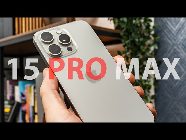 iPhone 15 Pro Max First Impressions.
