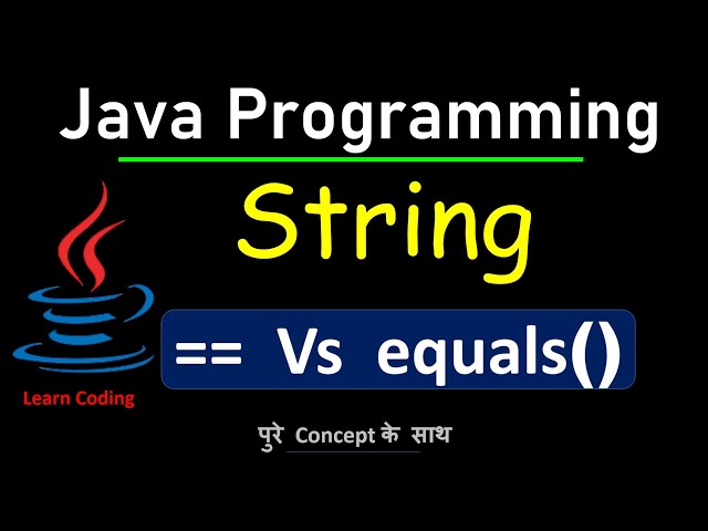 Java program to compare two strings | Learn Coding