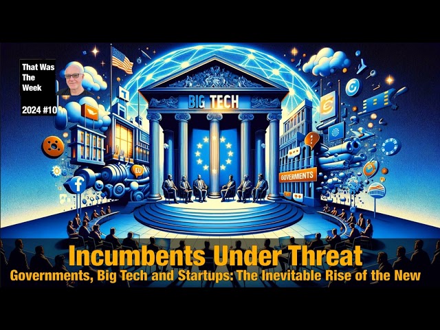 Incumbents Under Threat