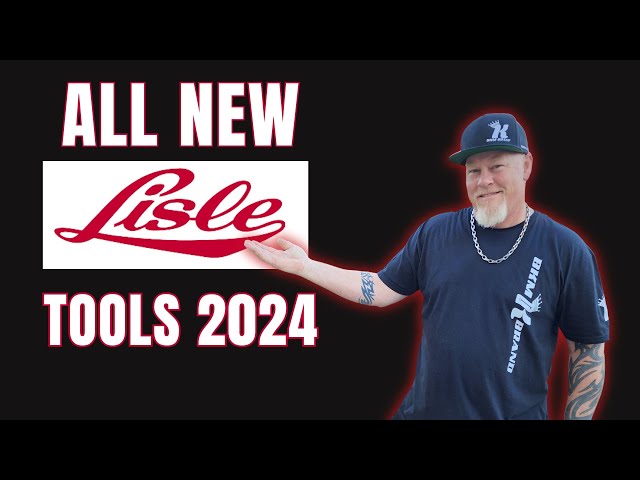 New Arrivals from Lisle Tools 2024