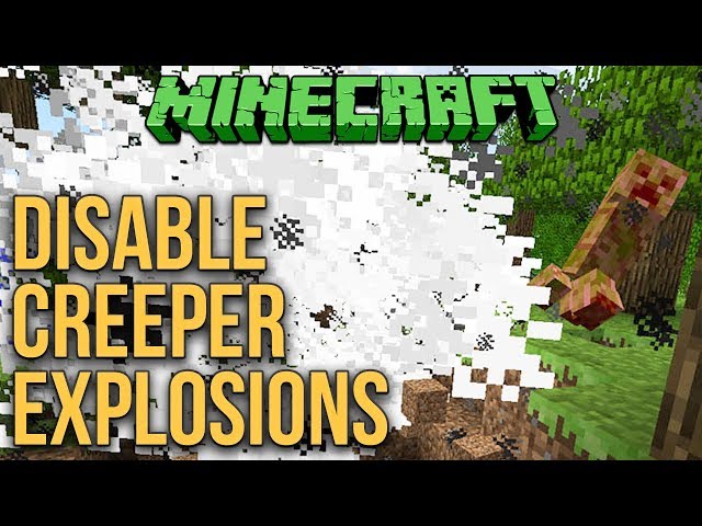 Minecraft 1.12: Disable Creeper Explosions (Without Gamerule) Tutorial