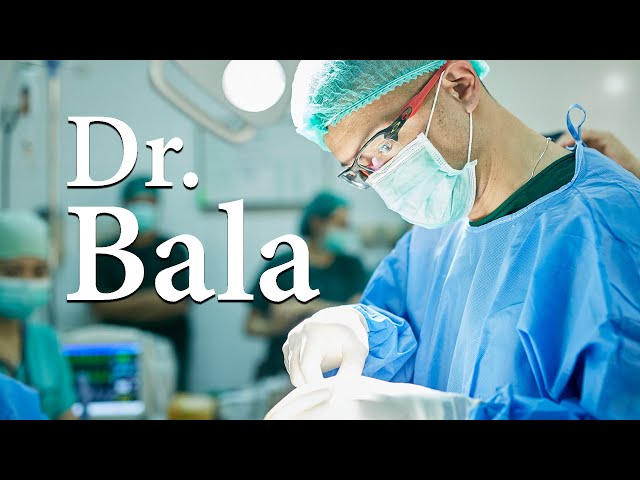 Dr. Bala (Documentary Film) Trailer