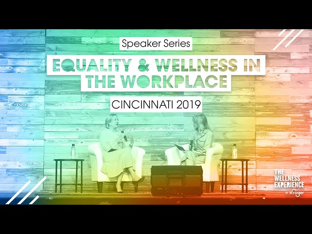 Equality & Wellness in the Workspace 2