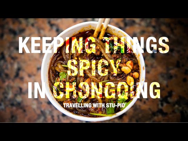 重庆最辣的小吃 CHONGQING: Spicy Street Food