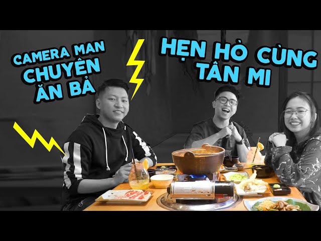Hẹn hò cùng Tân Mi: Camera Man “ăn bả” lần đầu lên sóng (Phải lừa nó đi ăn Sushi đấy) | Tân 1 Cú