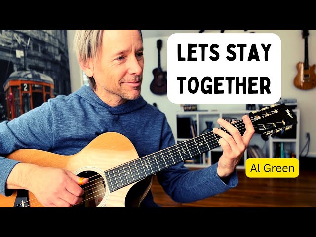 How to play Let’s stay together by: Al Green (fingerstyle guitar lesson)