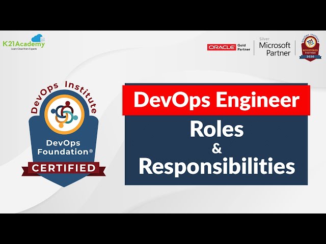 Who is a DevOps Engineer & What are the Roles and Responsibilities of Devops engineer?