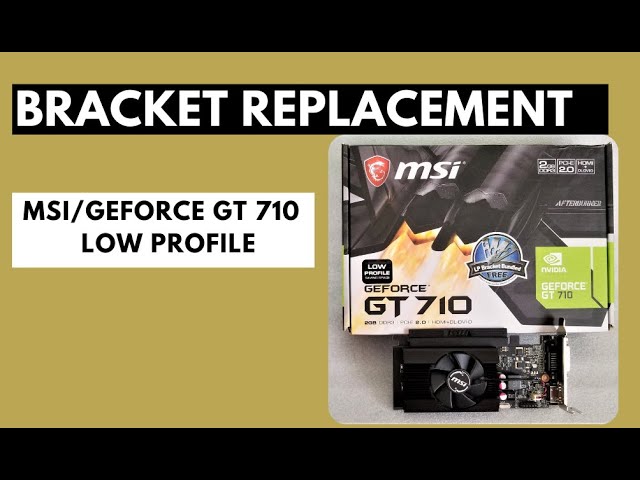 2021 Tutorial: Replace Video Graphics Card Bracket (Standard to Low Profile) on MSI GeForce GT710
