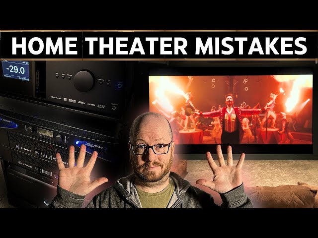 Avoid These Home Theater Mistakes