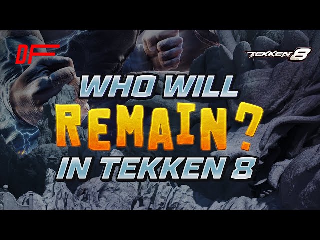 Tekken 7 Characters Who Might Appear in Tekken 8 | DashFight