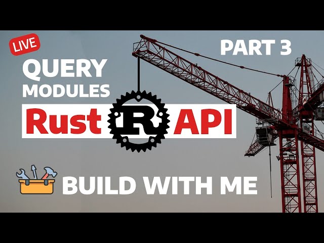 Rust Graph Query Modules | PART 3