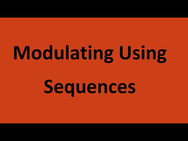 Unlock the Power of Music: Uncovering the Secrets of Modulation with Sequencing!