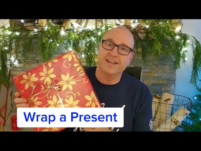 How to Wrap a Present