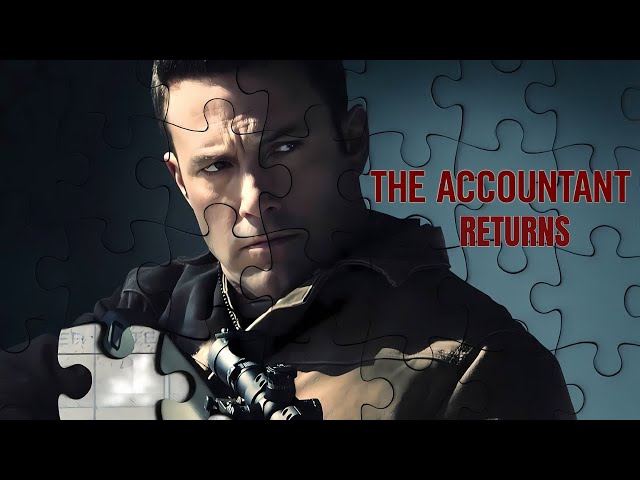 The Accountant 2 Begins Production...Possible Trilogy?