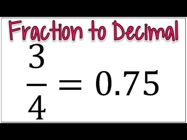 How to Convert a Fraction to a Decimal (without a calculator)