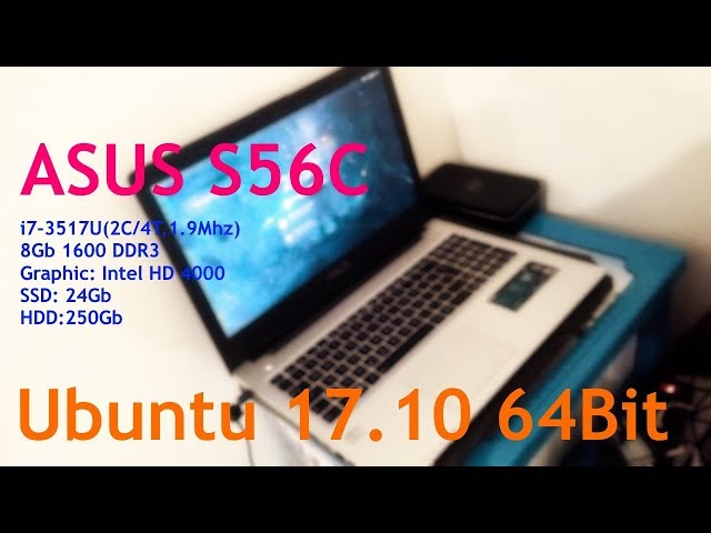 ASUS S56C + Ubuntu 17.10, через месяц работы#1  [28.12.2017, 22.30, MSK,18+] -stream 1080p 30fps