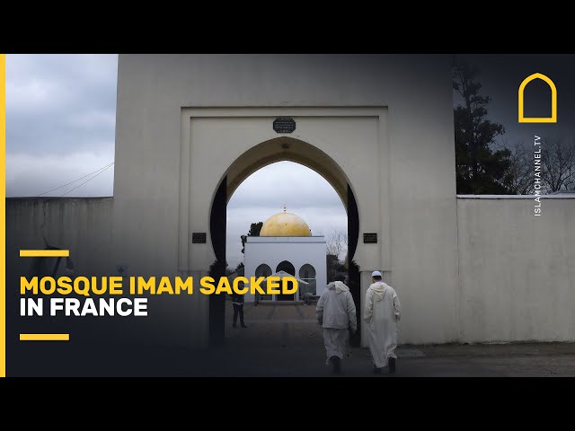 Why has a Mosque imam been sacked in France?