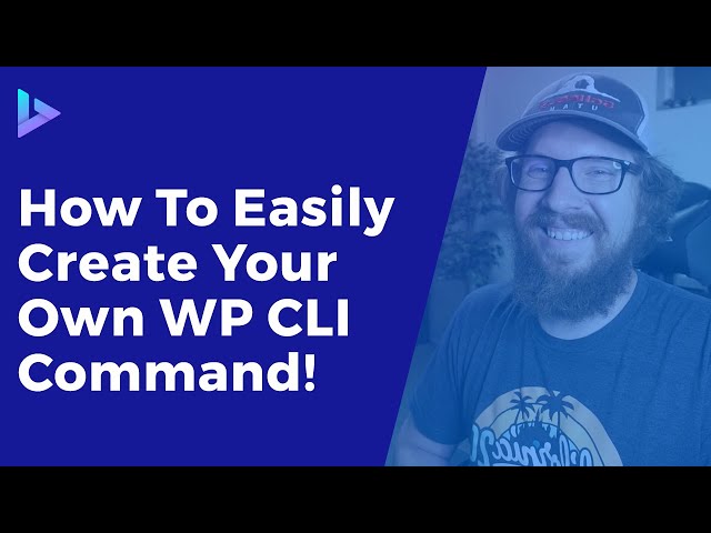 Creating Your Own WP CLI Command From Scratch