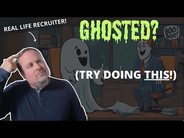 If You Get Ghosted During A Job Interview, Try This!