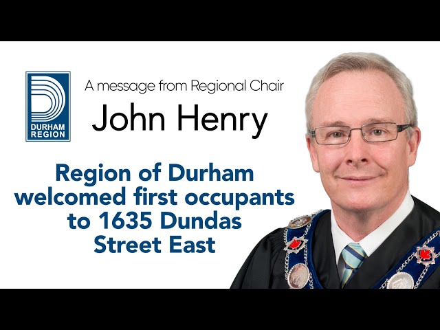Region of Durham welcomed first occupants to 1635 Dundas Street East