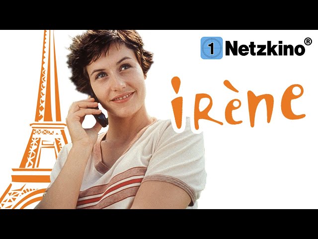 Irène (ROMANTISCHE KOMÖDIE ganzer Film Deutsch, Comedy Filme komplett, Französische Komödien)
