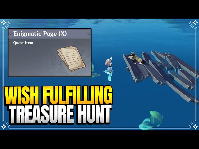 Wish-Fulfilling Treasure Hunt + Enigmatic Page X | World Quests & Puzzles |【Genshin Impact】
