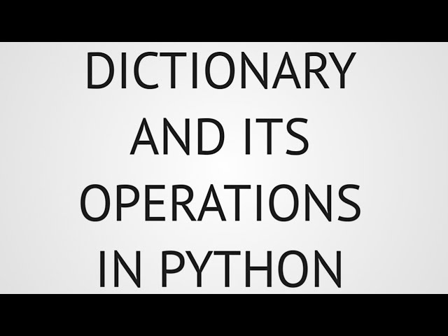 Dictionary in python | Dictionary Operations | All Basic Operations