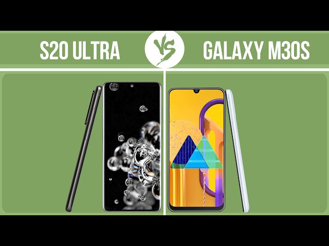 Samsung Galaxy S20 Ultra vs Samsung Galaxy M30s ✔️