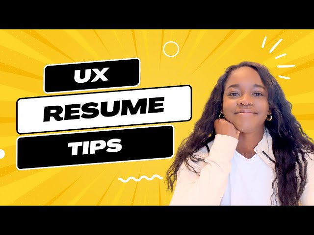Top 4 Essential Tips for Crafting a Standout UX Designer Resume in 2024