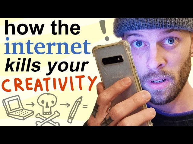How the internet kills your creativity (and what to do about it)